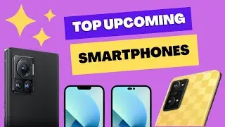 Upcoming Smartphones in September 2022 | Upcoming Smartphones in India | Upcoming Mobile Phones
