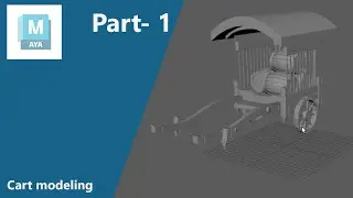 Cart 3D model in Autodesk MAYA 2023 Modeling part 1