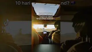 Budget Sewa Campervan 10 Hari di New Zealand!