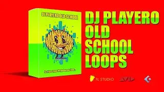 DJ PLAYERO OLD SCHOOL LOOPS
