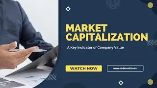 Decoding Market Capitalization #MarketCapitalization, #WhatIsMarketCap, #MarketCapExplained