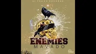 Mavado Enemies Frist Single On Dj Frass Road to Success Album 2018