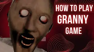 I Escaped From GRANNY GAME In Real Life! || I Survived The REAL LIFE GRANNY GAME Challenge!