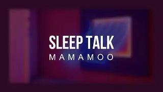 Sleep Talk-MAMAMOO(Sub Español)