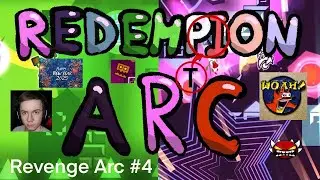 HAPPY NEW YEAR!!! | Redemption Arc by Wulzy 100% | REVENGE ARC #4 | Extreme  Demon #83