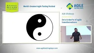 Ade Shokoya: Dos & Donts of Agile Transformations