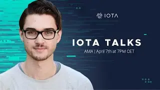 Беседы AMA IOTA с Домиником Шинером &mdash; 07.04.2021