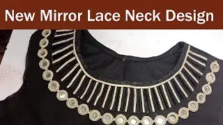 Mirror Lace Neck Design | Cutting And Stitching | Mirror Work Neck Design Idea for Kurti