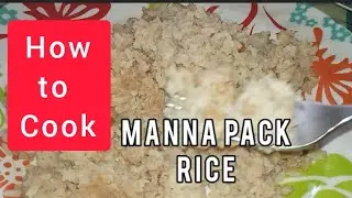 How to Best Cook the Manna Pack Rice || Tutorial ||   #Jamaica61🇯🇲