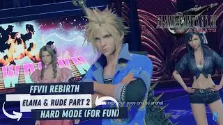 FFVII Rebirth- Turks Elana & Rude (Gold Saucer) Hard Mode (For Fun)