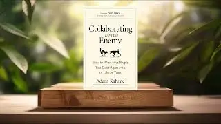 [Recension] Collaborating with the Enemy (Adam Kahane) Sammanfattad