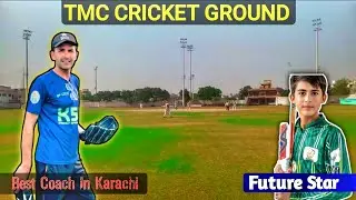 Tmc Cricket Ground || Best Coach In Karachi || Sports Club Official 
