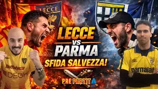 LECCE&ndash;PARMA 👉🏻PARTITA SALVEZZA INFUOCATA 🔥 LA VOCE AGLI AVVERSARI 👉🏻COSA PENSA IL TIFOSO DEL PARMA?