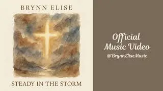 Steady In The Storm &ndash; A Christian Folk Anthem of Unshakable Faith in Life&rsquo;s Hardest Moments