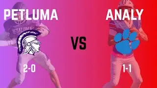Petaluma Trojans vs Analy Tigers High School Football (Week 3)