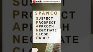 SPANCO  -- Sales process    sales is always fun