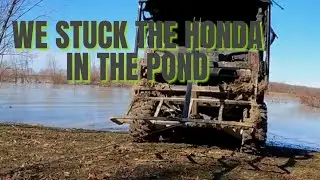 We Got The Pioneer Stuck in The Duck Pond | Breaking Ice With The Honda