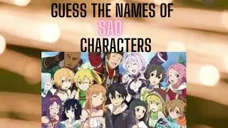 Guess the names of SAO characters