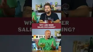 Why are Beer Sales Declining?