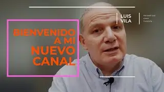 &iexcl;Bienvenido a mi canal! - Profe Luis Vila