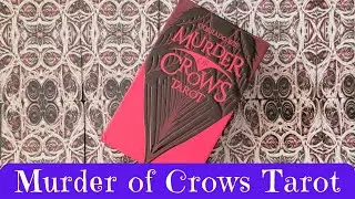 Decks from Friends: Murder of Crows Tarot Limited Edition Walkthrough