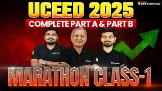 UCEED 2025 6 Hours Non-Stop Marathon Class ✍🏻| Complete Part A & Part B for UCEED 2025 📚