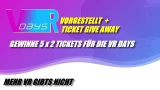 HANK's VR ►►► Ich pr&auml;sentiere die VR Days!