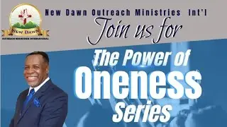 the Power of Onesness Series Ep. 4