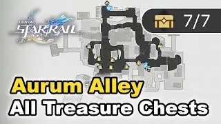 Honkai Star Rail - Aurum Alley - All Chests Locations (Treasure Chests)