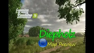 Diepholz Map Mod preview : European Countryside Adventure | Map Tour |Farming Simulator 25