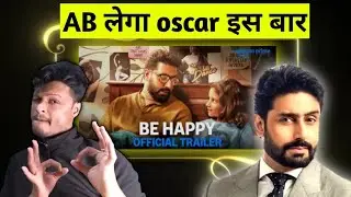 Be happy trailer reaction l be happy trailer review l Abhishek bachchan