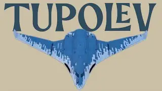 Every Tupolev Aircraft Ever Made