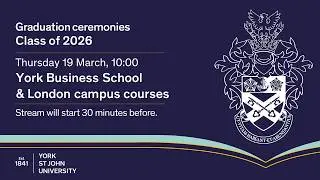 Ceremony Seven - York St John University Graduation, Thursday 19th March 2026