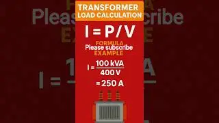 Transformer Load Calculation #Transformer #ElectricalEngineering #EngineeringBasics#ElectricalDesign