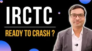 IRCTC Stock Ready To Crash? | Impact of Latest News on IRCTC Share