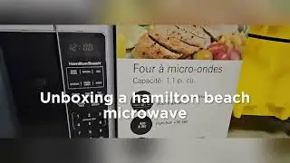 Распаковка микроволновки Hamilton Beach