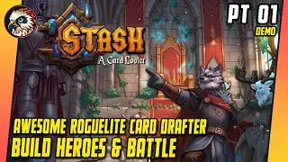 Stash: A Card Looter &ndash; Demo | Let's Try | GamePlay |  Build Heroes & Battle in a Roguelite Draft