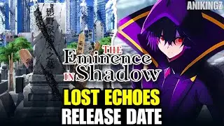 The Eminence in Shadow: Lost Echoes Movie Release Date, Season 3 & Latest Updates