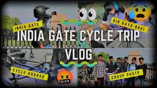 India gate cycle crash😰👀Second time India🇮🇳gate trip||to group cycling #viral#video  #mtb #cycling