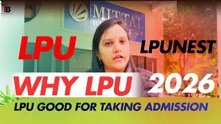 Why LPU? Student's future is in safe hands or not in LPU? Is LPU Good for taking admission? LPUNEST!