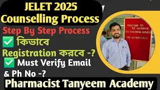 JELET 2025 Step by Step Process of Counselling | JELET Counselling Process 2025 | B Pharm Admission 