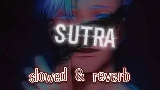 Sebastían Yatra,Dalmata -Sutra- ✓[slowed & reverb]✓