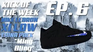 Episode 6 - Nike Lebron XI Low China Pack 