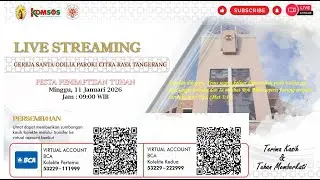 Misa PESTA PEMBAPTISAN TUHAN | Minggu, 11 Januari 2026, PUKUL 09.00 WIB