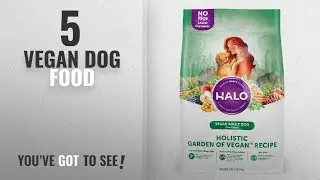 Top 5 Vegan Dog Food [2018 Best Sellers]: Halo Vegan Dry Dog Food, Garden of Vegan Recipe, 4-Pound