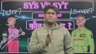 Sydney​​​ sixers vs Sydney thunder,Sys vs Syt match prediction, Sixers vs Thunder prediction