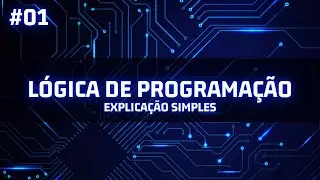 Como Funciona um Algoritmo? Explicação simples - Aula 01