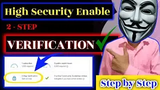Two Step VERIFICATION YouTube- Step by Step | High Security for YouTube Channel #HorrorTechTips