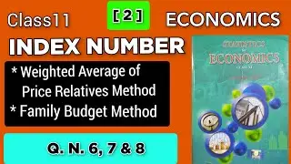 fisher's Ideal Index Number | Family'Budget Method | Index Number