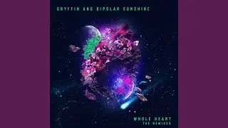 Whole Heart (Mansionair Remix)